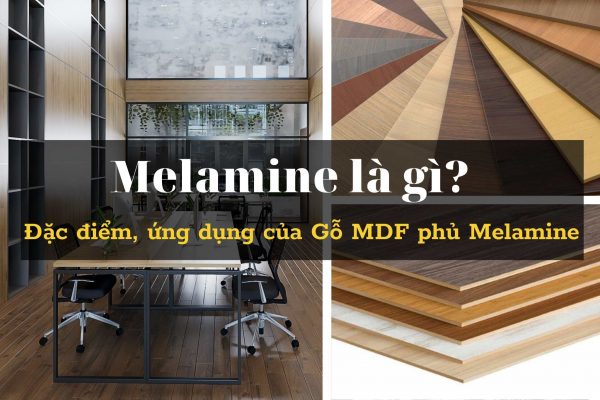 Gỗ MDF phủ MGỗ MDF phủ Melamine là gì