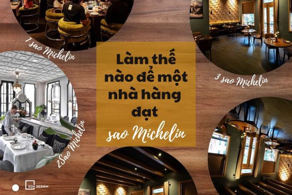 Lam The Nao De Nha Hang Dat Sao Michelin 9