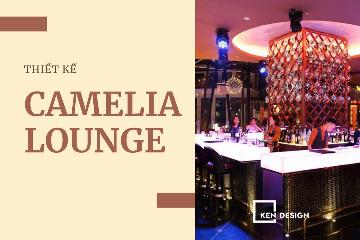 Thiet Ke Camelia Lounge B