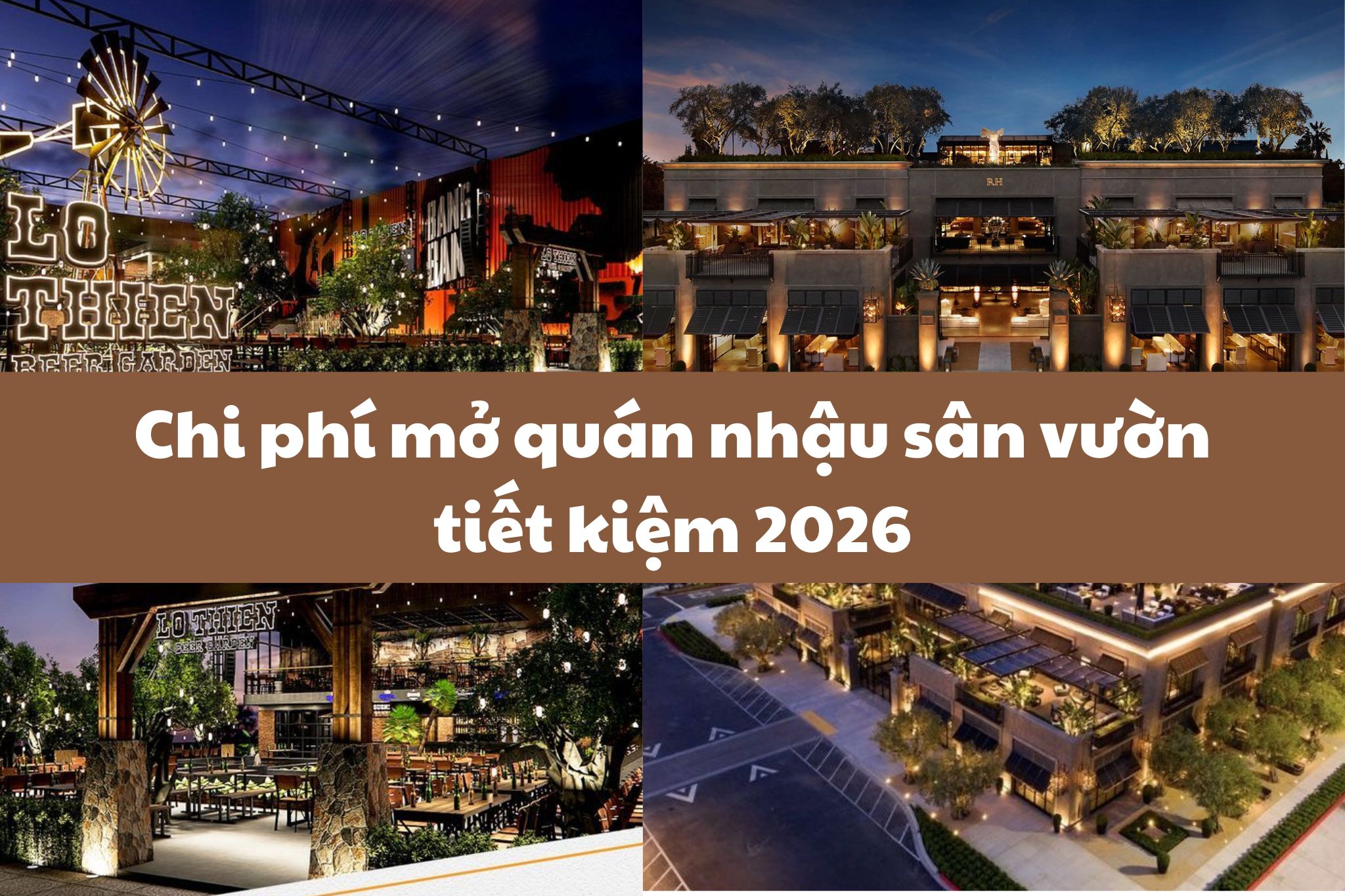 Chi phí mở quán nhậu sân vườn tiết kiệm 2026