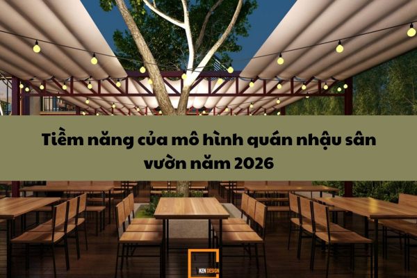 Tiem Nang Cua Mo Hinh Quan Nhau San Vuon Nam 2026 1
