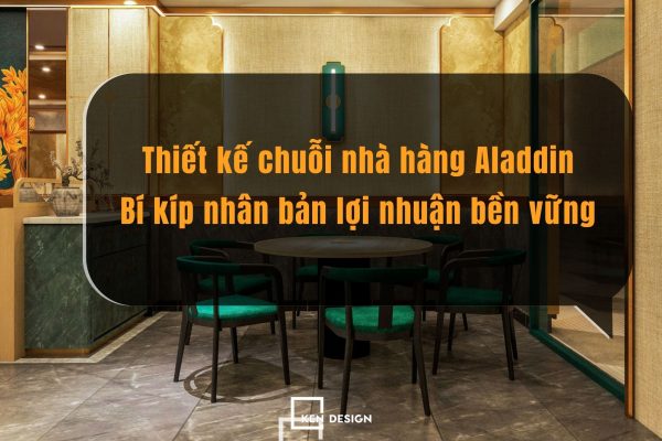 Thiet Ke Chuoi Aladdin