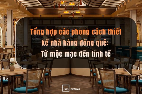 Thiết Kế Nhà Hàng đồng Quê