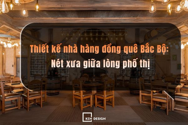 Nhà Hàng đồng Quê Bắc Bộ