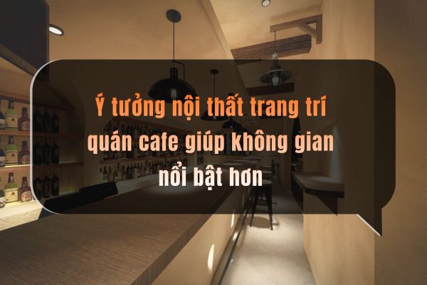 Nội Thất Cà Phê (1)