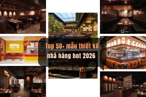 Mau Thiet Ke Nha Hang Hot 2026